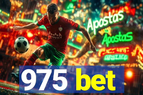 975 bet